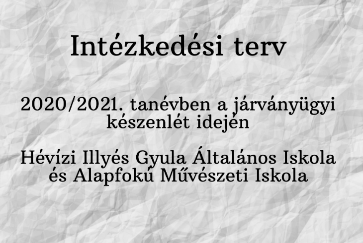 Intzkedsi terv
2020/2021. tanvben a jrvnygyi kszenlt idejn
